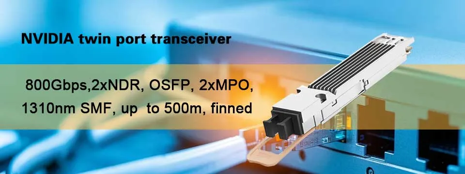 NVIDIA MMS4X00-NS400 (980-9I31N-00NM00) 400 GB/S Jednostintowy OSFP pojedynczy tryb Transceivery DR4 1